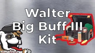 Walter Big Buff III Kit | Welding Outfitter