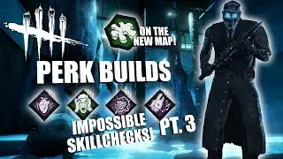 IMPOSSIBLE SKILLCHECKS! PT. 3 | Dead By Daylight THE DOCTOR PERK BUILDS