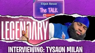 Interviewing Tysaun Milan from The House of Milan | HBO MAX Legendary Season 2