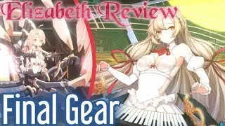 Elizabeth & Solveig Showcase & Review | Final Gear | These are a MUST HAVE!