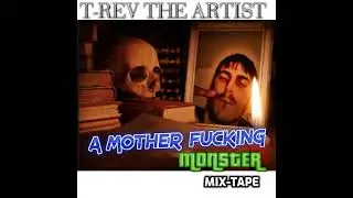 CHICK HABIT (Beat Via DatPiff.Com - Hook Sampled from Unknown Track) T-Rev The Artist (2013)
