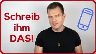 Schreib ihm DAS! Top 3 SMS, wenn der Mann sich distanziert