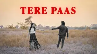 Varya - Tere Paas ft. DC (Official Video)