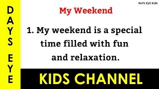 10 lines on My Weekend | Few lines on My Weekend | Few Sentences about on My Weekend