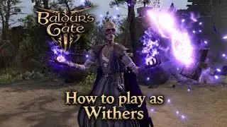 How to play as Withers in Baldur's Gate 3