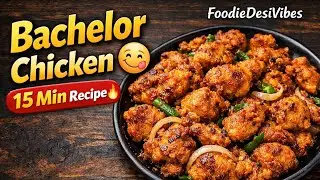 )Bachelor Chicken Recipe | 15 Min Easy Chicken Fry | Hostel Style Chicken | FoodieDesiVibes