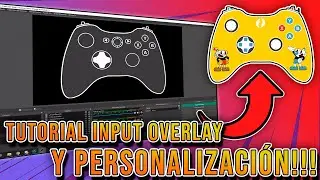 (🎮 o ⌨️) OBS INPUT OVERLAY + COMO PERSONALIZAR