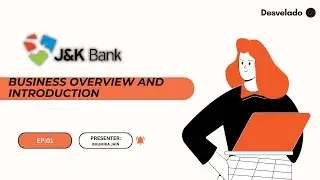 E1: Understanding Jammu and Kashmir Bank : An Annual Report Breakdown | Desvelado Advisory