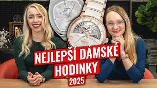 Nejkr&aacute;sněj&scaron;&iacute; d&aacute;msk&eacute; hodinky 2025