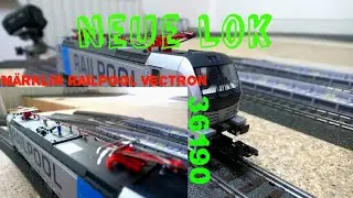Unboxing M&auml;rklin 36190 RAILPOOL VECTRON |Let&acute;s Modellbahn