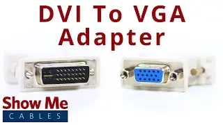 DVI-I Dual Link Male to HD15 VGA Female Adapter #2907