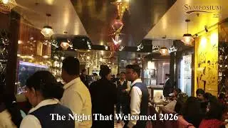 New Year 2026 Celebration Glimpse | Symposium World Cuisine Party Highlights