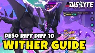 WITHER MESSENGER - DESO RIFT DIFF 10 ПОЛНОЕ РУКОВОДСТВО ПО ПРОХОЖДЕНИЮ | DISLYTE