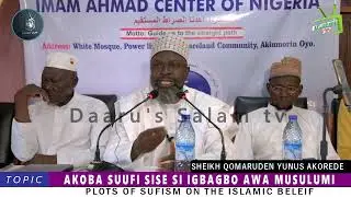 AKOBA SUFFI SISE SI IGBAGBO AWA MUSULUMI || ASH-SHAYKH AL-IMAAM QOMARUDEEN YUNUS AKOREDE حفظه الله 