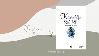 Mugamag - #mugabookclub -Karanlığın Sol Eli | Ursula K. Le Guin
