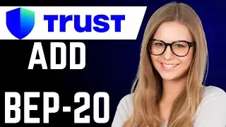 How to Add BEP 20 to Trust Wallet (easy way)