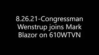 Wenstrup discusses Afghanistan with Mark Blazor on 610WTVN