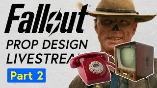 Prop Design Livestream 02