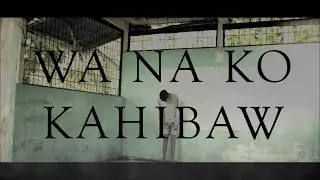 WA NA KO KAHIBAW - GHETTO CLUB