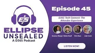 Episode 45: D365 Tech Connect: Attendee Experience