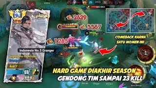 SOLO RANK DIAKHIR SEASON GENDONG TIM SAMPAI DAPAT 23 KILL | TOP GLOBAL GRANGER MLBB 