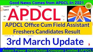 APDCL Office Cum Field Assistant Freshers Result 2021 | APDCL Freshers Result 2021 | APDCL Update