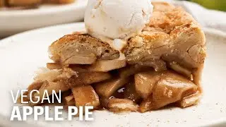The BEST Homemade Vegan Apple Pie (You'll Ever Try)