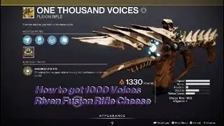 Riven Fusion Rifle Cheese 2021/2022 - How to get 1000 Voices Exotic Fusion Rifle - Destiny 2