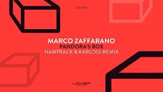 Marco Zaffarano - Pandora's Box (Namtrack & Karloss Remix)