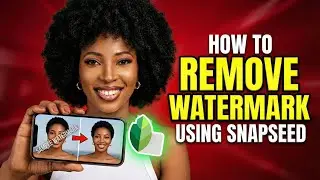 How to remove watermark with Snapseed easily.  Step by Step Tutorial #Snapseed #SnapseedTutorial
