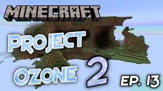 Project Ozone 2 - Automatic Sieves and 10/10/10 Plants! - #13