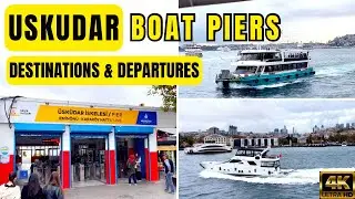 🇹🇷 Turkey Istanbul Uskudar Guide for Boat Piers Short trip but Sweet 4K