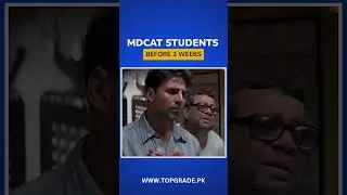 MDCAT Students &ndash; 3 Weeks Before the Exam 😭