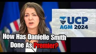 Danielle Smith AGM leadership review (Report Card)