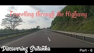 Travelling through Express way (part- 6)travel video