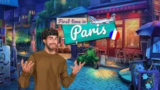 First Time in Paris Game Trailer