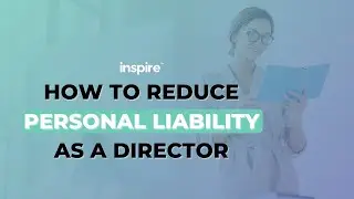 How To Reduce Personal Liability As A Director