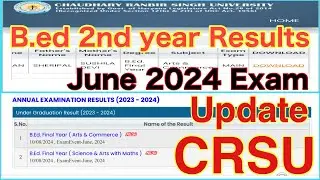 Crsu b.ed 2nd year june 2024 Exam result update