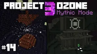 Project Ozone 3 Mythic Mode E14 - Stare into the Whirly Void