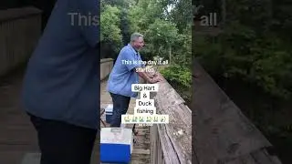 Uncle Big Hart - Fishing with Duck