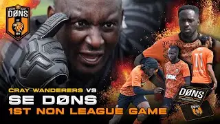 SE D&Oslash;NS | 1-я игра вне лиги | Сломанное запястье?!? | Cray Wanderers против SE DONS