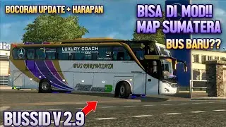 SEPERTI INI TAMPILAN BUSSID 2.9 NANTI || Bocoran Update Bussid 2.9