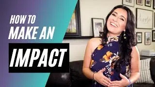 What Does Making An Impact Mean