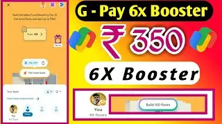 Google pay Food Market Offer 2022 ! Earn 350 Cashback In bank ! Google pay 6x Booster