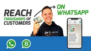 WhatsApp Marketing: Sending THOUSANDS of Messages to your Customers