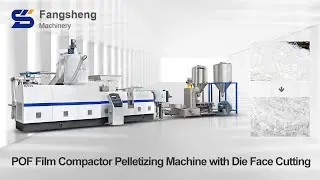 POF Film Compactor Pelletizing Machine with Die Face Cutting - Fangsheng Machinery
