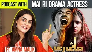 Mayi Ri Actress Amna Malik Interview About her journey in Pakistani Drama Industry @MOMKAST Podcast