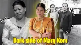 The Dark Side of Mary Kom | Indian Female Boxer | Gold Medalist 