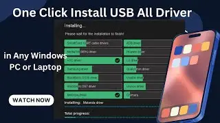 One Click Install Mobile  USB All Driver   in Any Windows PC or Laptop