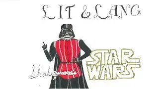 Lit and Lang: Episode 1--Shakespeare's Star Wars